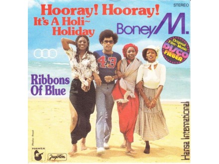 Boney M. ‎– Hooray! Hooray! It`s A Holi-Holiday / Ribbo
