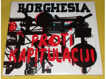 Borghesia ‎– Proti Kapitulaciji, CD