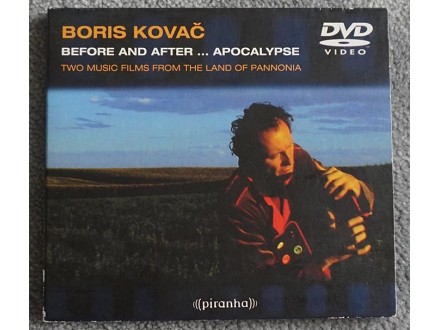 Boris Kovač - Before And After...Apocalypse DVD