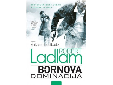 Bornova dominacija - Robert Ladlam