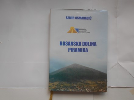 Bosanska dolina piramida, Semir Osmanagić, mauna fe