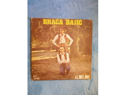 Braca Bajic-Ej,Mile,Mile-LP