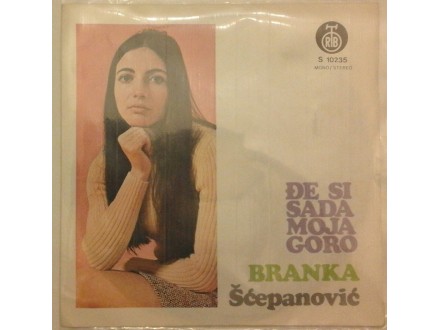 Branka  Scepanovic  -  Dje  si  sada  moja  goro