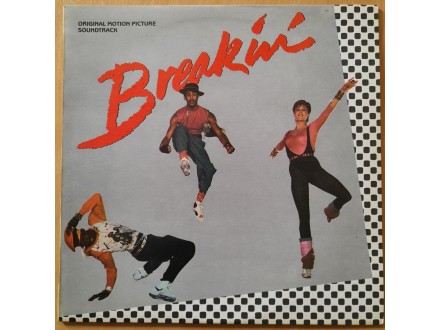 Breakin` - Original Motion Picture Soundtrack
