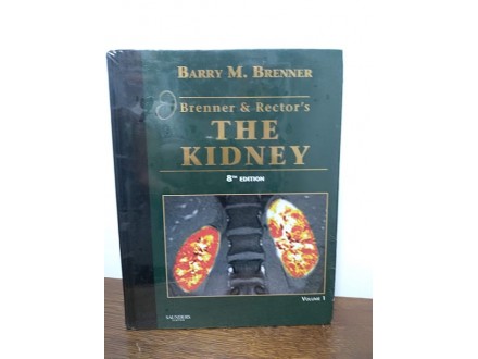 Brenner and Rector`s the Kidney 8th edition