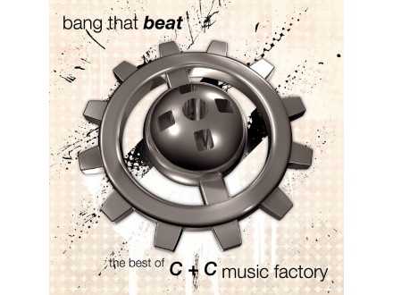 C + C Music Factory – Bang That Beat, Novo