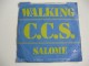 C.C.S. - Walking slika 1