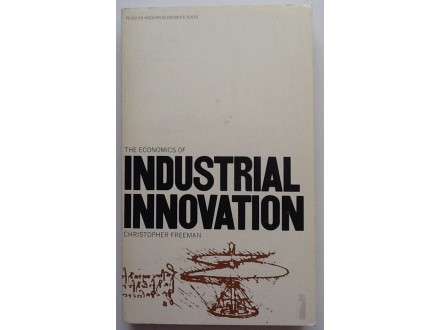 C. Freeman - The Economics of Industrial Innovation