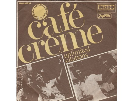 CAFE CREME - Unlimited Citations