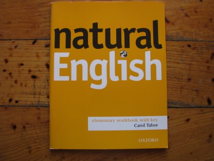 CAROL TABOR-NATURAL ENGLISH ELEMENATARY WORKBOOK WITH K