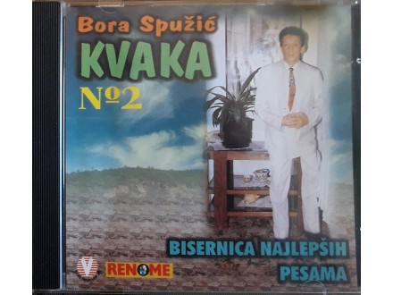 CD: BORA SPUŽIĆKVAKA - BISERNICA NAJLEPŠIH PESAMA No 2