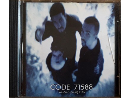 CD: CODE 71588 - WE ARE COMING NOW