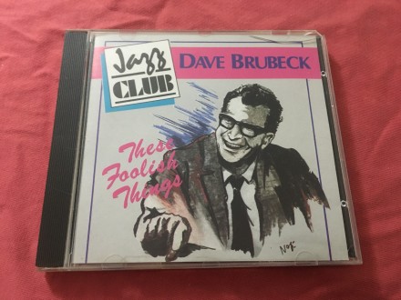 CD - Dave Brubeck - These Foolish Things