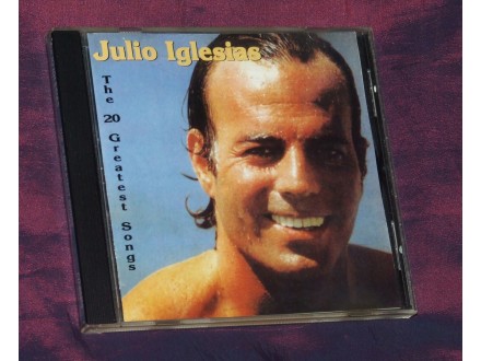 CD JULIO IGLESIAS - The 20 Greatest Songs (VG+)