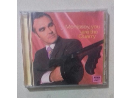 CD MORRISSEY, you are the Quarry