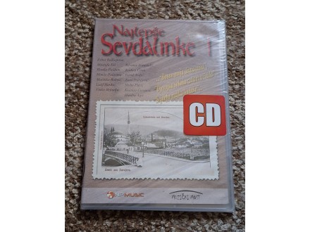 CD-NAJLEPŠE SEVDALINKE 1-NOVO U CELOFANU