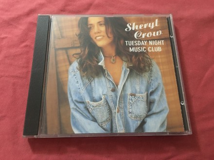 CD - Sheryl Crow - Thuesday Night Music Club
