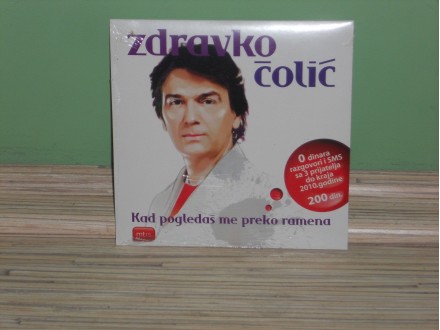 CD Zdravko Čolić - Kad Pogledaš Me Preko Ramena