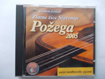 CD Zlatne žice Slavonije - Požega 2005