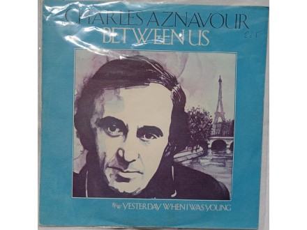 CHARLES  AZNAVOUR  -  BETWEEN  US ( Mint !!! )