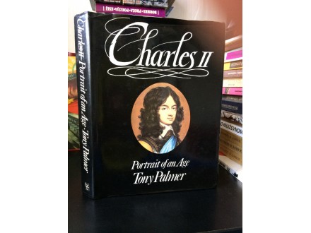 CHARLES II - Portrait of an Age - Tony Palmer