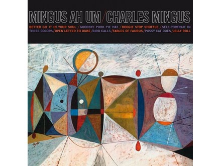 CHARLES MINGUS - Mingus Ah Um (Blue Vinyl)