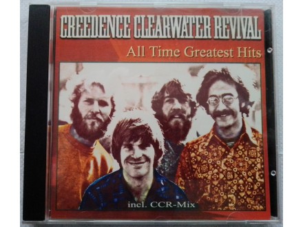 CREEDENCE CLEARWATER REVIVAL - All Time Greatest Hits