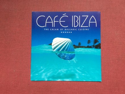 Cafe iBiza - THE CREAM oF...(bez CD-samo omot) 2006
