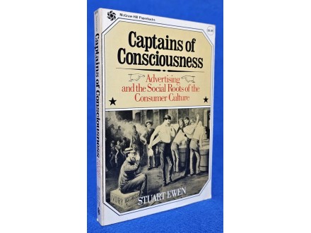 Captains Of Consciousness - Stuart Ewen