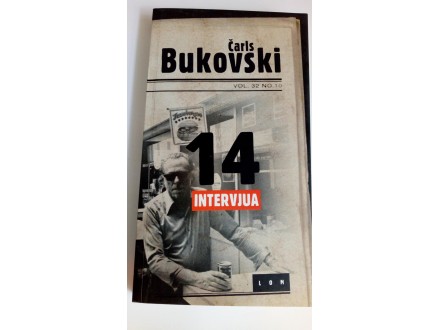 Čarls Bukovski - 14 intervjua -POPUST!