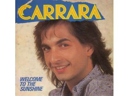 Carrara - Welcome To The Sunshine