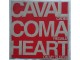 Cavalcades / Coma Regalia / Heart On My Sleeve slika 1