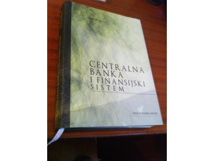 Centralna banka i finansijski sistem Djordje Djukic