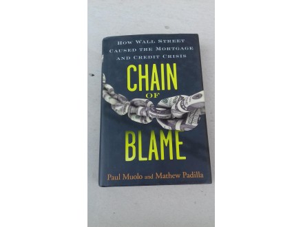 Chain of Blame - Paul Muolo and Mathew Padilla