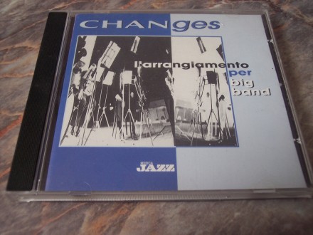 Changes - L`arrangiamento per big band