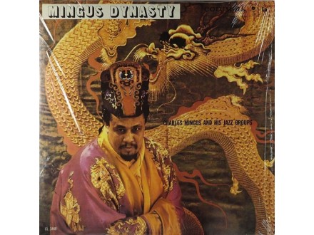 Charles Mingus And His Jazz Groups - Mingus Dynasty