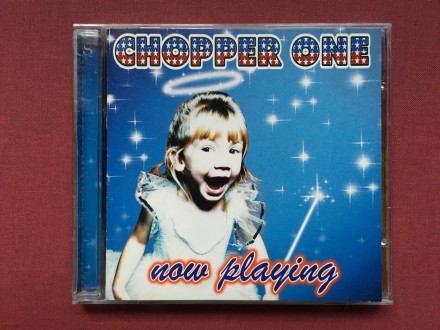 Chopper One - NOW PLAYING   1997