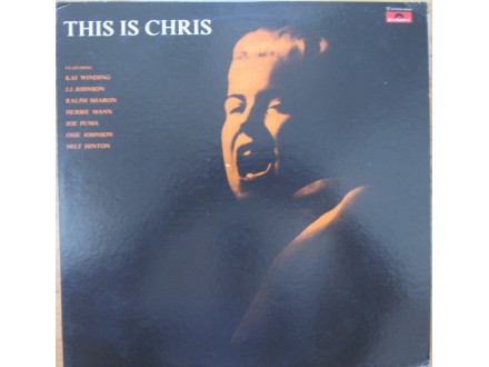 Chris Connor - This is Chriss