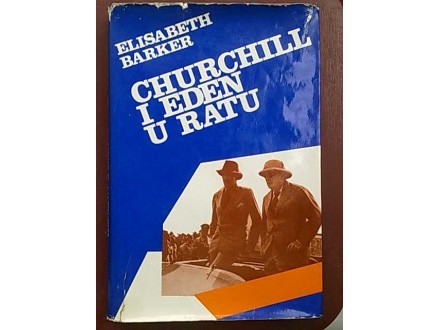 Churchill i Eden u ratu-Elisabeth Barker
