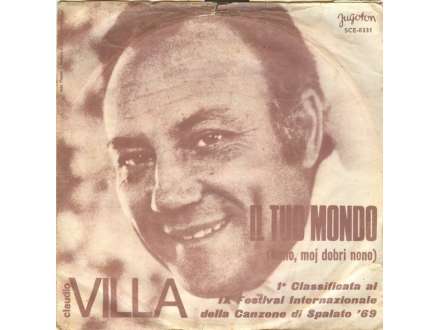 Claudio Villa - Il Tuo Mondo (Nono, Moj Dobri Nono) / Isadora