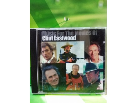 Clint Eastwood - Music From The Movie