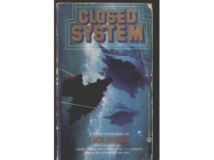 Closed system - Zach Hughes