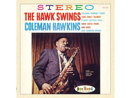 Coleman Hawkins - The Hawk Swings NOVO