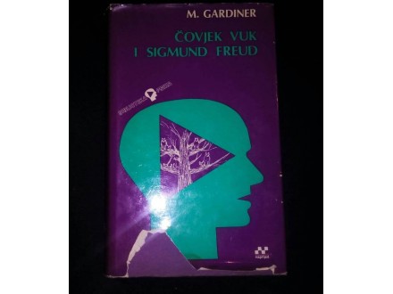 Čovjek vuk i Sigmund Freud/Muriel Gardiner