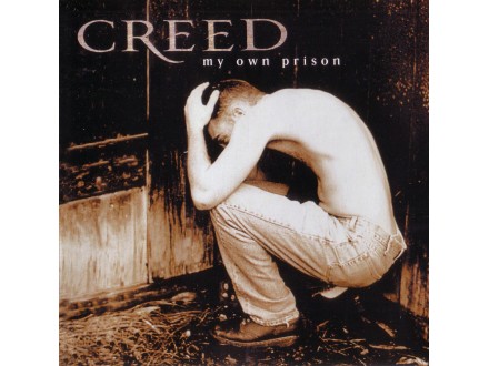 Creed - My Own Prison