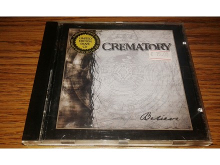 Crematory - Believe (shape CD, limited edition!)