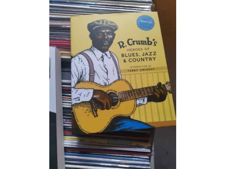 Crumb, Robert-Heroes Of Blues Jazz & Co