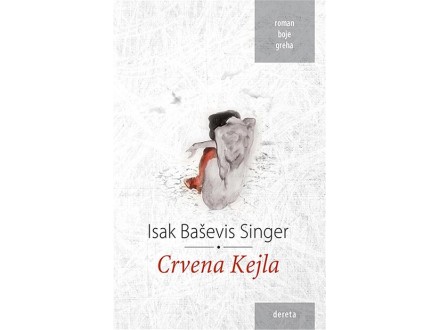 Crvena Kejla - Isak Baševis Singer