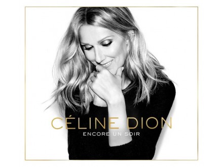 Céline Dion – Encore Un Soir