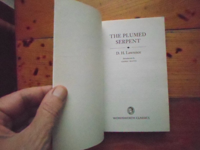 D. H. LAWRENCE - THE PLUMED SERPENT